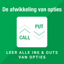 Afwikkeling van opties |opties uitleg