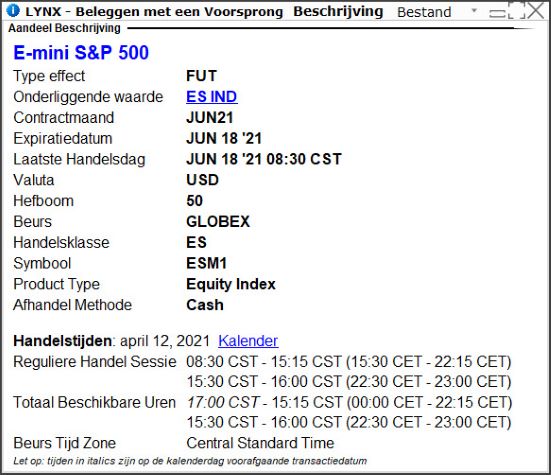 Futures trading voorbeeld | LYNX Broker Beleggen in futures | Wat zijn futures | Futures traden | Handelen in futures | Uitleg futures | E-mini S&P 500 in het TWS Handelsplatform