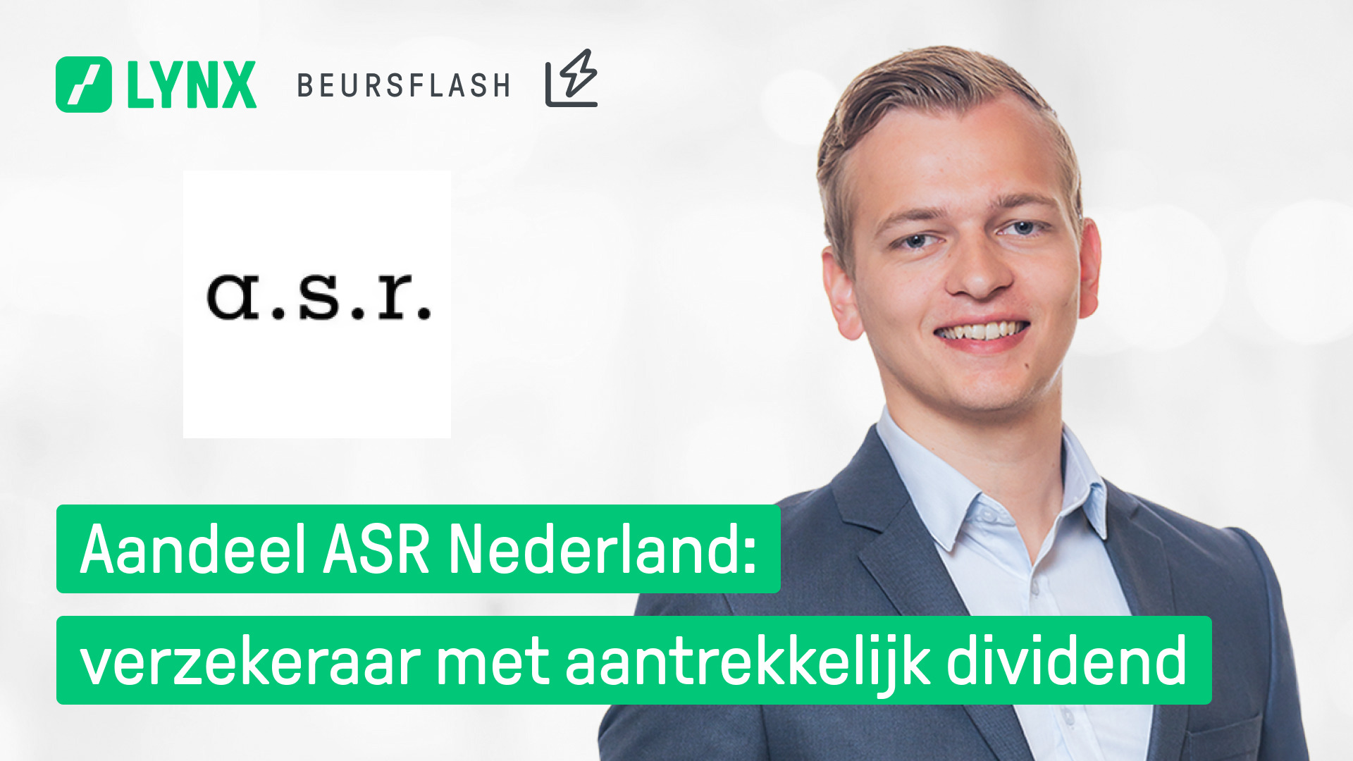 Aandeel ASR Nederland verzekeraar met aantrekkelijk dividend