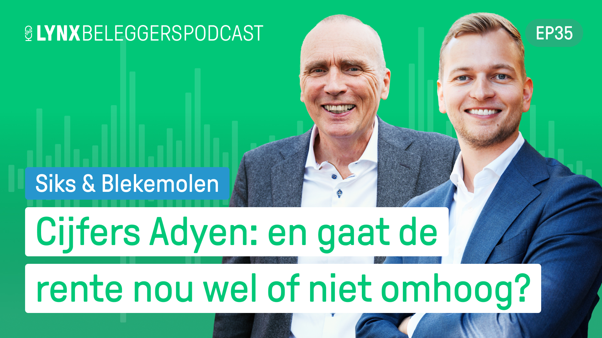 LYNX Beleggerspodcast ep. 35
